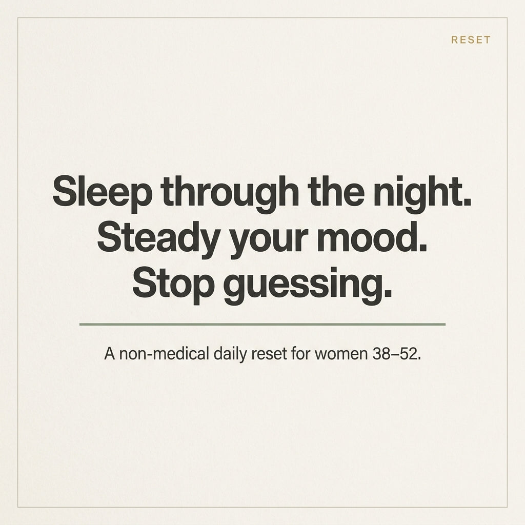 Sleep through the night, steady mood, stop guessing — promise frame